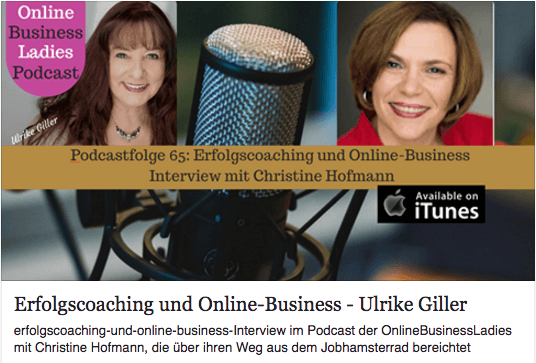 Im Interview mit Ulrike Giller und Christine Hofmann – 2 Business-Ladys unter sich. Podcast