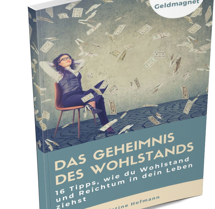 Gratis Report: Das Geheimnis des Wohlstands